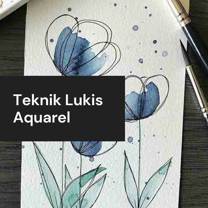 Teknik Aquarel